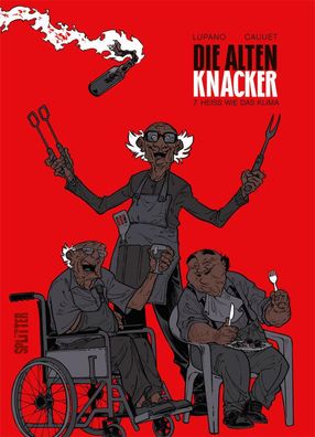 Die alten Knacker. Band 7 | Heiß wie das Klima | Wilfrid Lupano | Buch | 56 S