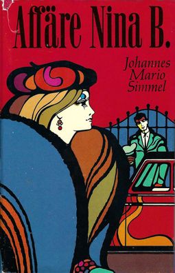 Johannes Mario Simmel: Affäre Nina B. (1969) Bertelsmann