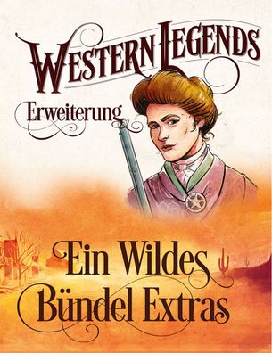 Western Legends - 2. Edition - Ein wildes Bündel Extras Erweiterung