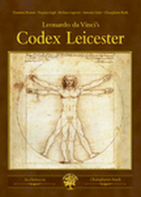 Leonardo da Vincis Codex Leicester - Deluxe Edition