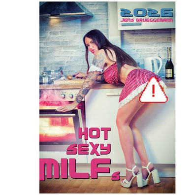 Kalender 2026 - Hot Sexy MILFs: Reife Verführung (Erotikkalender, DIN A4)