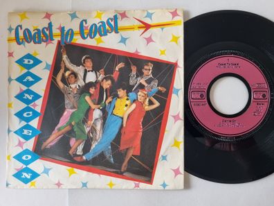 Coast To Coast - Dance on 7'' Vinyl Germany