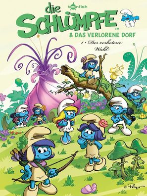 Die Schlümpfe und das verlorene Dorf 01. Der verbotene Wald | Peyo | Buch | 2017