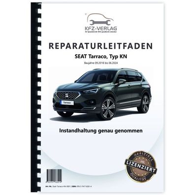 Seat Tarraco KN 2018-2024 Instandhaltung Inspektion Wartung Reparaturanleitung