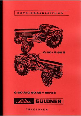 Bedienungsanleitung Güldner G 60 / G60S Trecker , Landtechnik