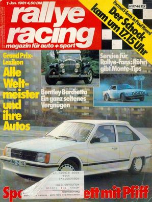 Rallye Racing 1 / 1981, Rallye, Formel 1, Mazda, Kadett, Indy, Bentley