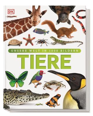 Tiere | Säugetiere, Vögel, Fische, Reptilien und Insekten | David Burnie | Buch