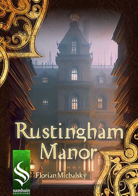 Rustingham Manor