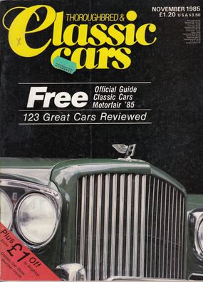 Classic Cars 11/ 1985 - AC, Graham Hill, Bentley, Jaguar, Lotus