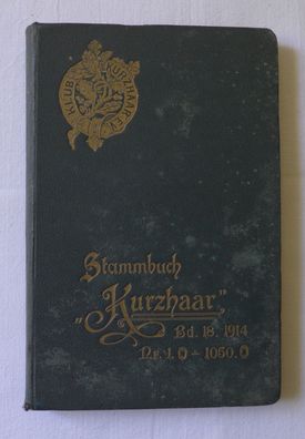 Stammbuch Kurzhaar 1914 Bd. 18 Vorstehhunde Weimaraner
