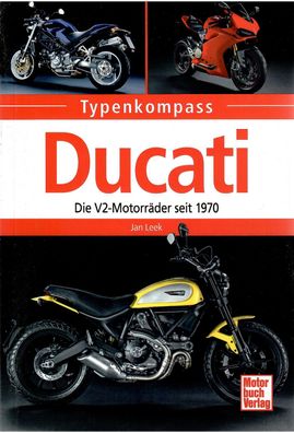 Ducati - Die V2-Motorräder seit 1970, Motorrad, Kleinkraftrad, Typenübersicht