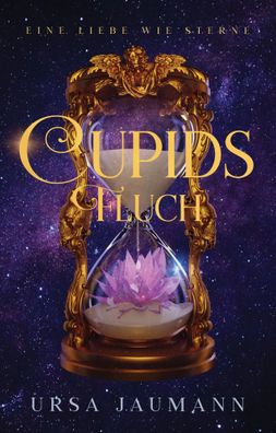Cupids Fluch - Eine Liebe wie Sterne | Ursa Jaumann | Taschenbuch | Deutsch