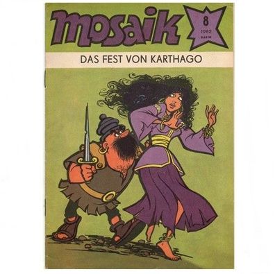Mosaik Comics Heft Nr. 8 von 1982 Digedags Das Fest von Karthago