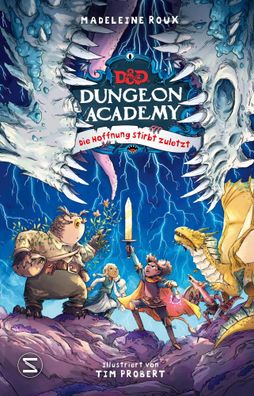 Dungeons & Dragons. Dungeon Academy. Die Hoffnung stirbt zuletzt | Roux | Buch