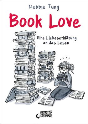Book Love | Debbie Tung | Buch | Loewe Graphix | 144 S. | Deutsch | 2023