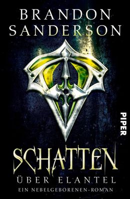 Schatten über Elantel | Ein Nebelgeborenen-Roman | Brandon Sanderson | Buch