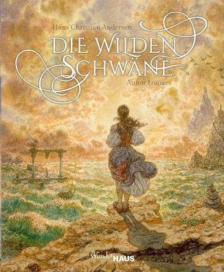 Die wilden Schwäne | Unendliche Welten | Hans Christian Andersen | Buch | 48 S