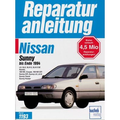 Nissan Sunny Typ N14 1990-1994 Reparaturanleitung/Handbuch Bucheli Verlag