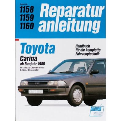 Toyota Carina II Typ T17 1988-1992 Reparaturanleitung/Handbuch Bucheli Verlag