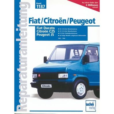Citroen C25 Typ 280, 290 1982-1994 Reparaturanleitung/Handbuch Bucheli Verlag