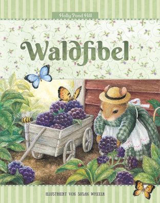 Waldfibel | Eine Hommage an den Wald und die Natur | Detlef Rohde (u. a.) | Buch