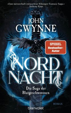 Nordnacht | John Gwynne | Taschenbuch | Die Blutgeschworenen | 608 S. | Deutsch