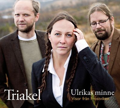 Triakel - Ulrikas minne - Visor fran Frostviken CD