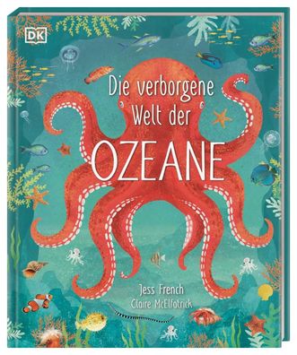 Die verborgene Welt der Ozeane | Jess French | Buch | 80 S. | Deutsch | 2022