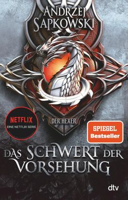 Das Schwert der Vorsehung | Vorgeschichte 3 zur Hexer-Saga | Andrzej Sapkowski