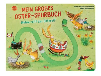 Mein großes Oster-Spurbuch. Wohin rollt das Osterei? | Hans-Christian Schmidt