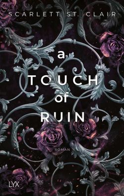 A Touch of Ruin | Scarlett St. Clair | Taschenbuch | Hades&Persephone | 512 S