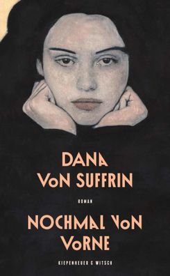 Nochmal von vorne | Roman Nominiert für den Deutschen Buchpreis 2024 | Suffrin