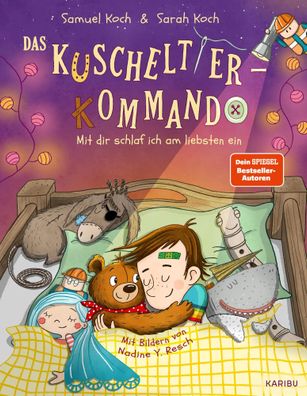 Das Kuscheltier-Kommando (Band 3) - Mit dir schlaf ich am liebsten ein | Buch