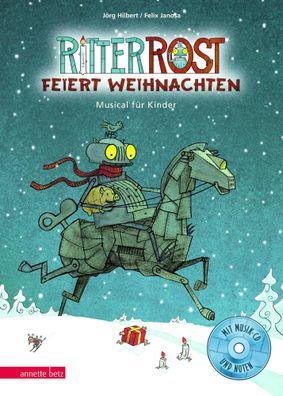 Ritter Rost 7: Ritter Rost feiert Weihnachten | Buch mit CD | Jörg Hilbert