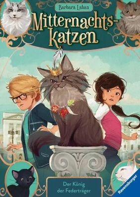 Mitternachtskatzen, Band 3 - Der König der Federträger | Barbara Laban | Buch