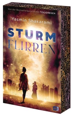 Sturmflirren | Yasmin Shakarami | Taschenbuch | 464 S. | Deutsch | 2024 | cbj