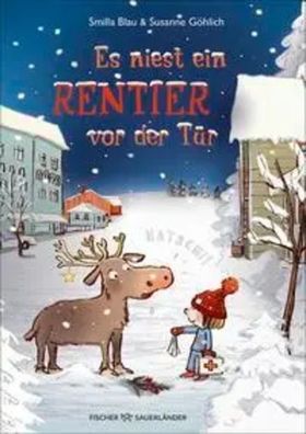 Es niest ein Rentier vor der Tür | Smilla Blau | Buch | 144 S. | Deutsch | 2024