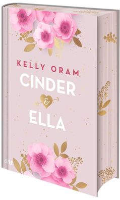 Cinder & Ella | Kelly Oram | Buch | Cinder & Ella | 448 S. | Deutsch | 2024