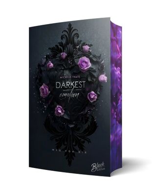 Darkest Emotion | Weg von dir Mit wunderschönem Farbschnitt | Michelle Thate