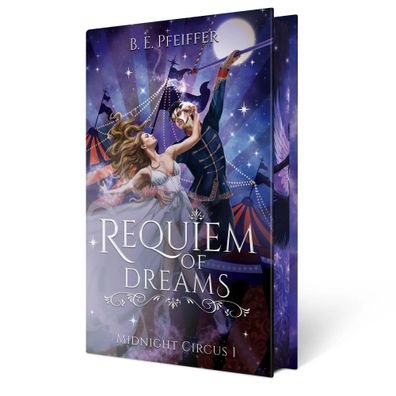 Midnight Circus - Requiem of Dreams | B. E. Pfeiffer | Buch | Midnight Circus