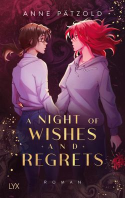 A Night of Wishes and Regrets | Anne Pätzold | Buch | Night of | 368 S. | 2024
