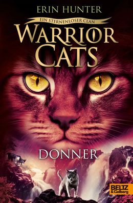 Warrior Cats - Ein sternenloser Clan. Donner | Staffel VIII, Band 4 | Hunter