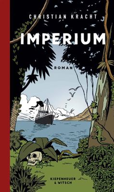 Imperium | Christian Kracht | Buch | 242 S. | Deutsch | 2012 | EAN 9783462041316