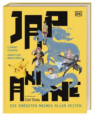 Japanime | Die größten Animes aller Zeiten | Sébastien Abdelhamid (u. a.) | Buch