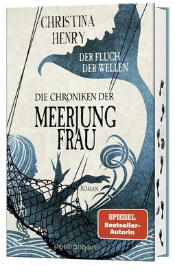 Die Chroniken der Meerjungfrau - Der Fluch der Wellen | Christina Henry | Buch