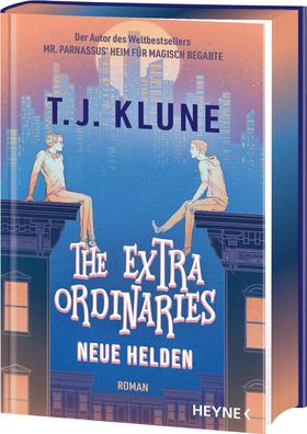 The Extraordinaries - Neue Helden | T. J. Klune | Buch | 512 S. | Deutsch | 2024