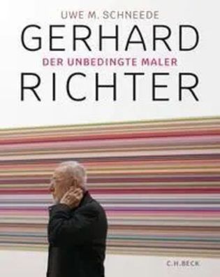Gerhard Richter | Der unbedingte Maler | Uwe M. Schneede | Buch | 232 S. | 2024
