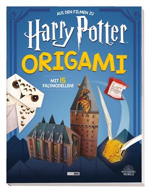 Aus den Filmen zu Harry Potter: Origami | Mit 15 Faltmodellen! | Janessa Munt