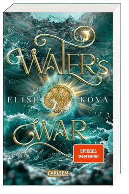 Water's War (Die Chroniken von Solaris 4) | Epische Slow-Burn-Romantasy | Kova