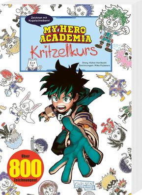 My Hero Academia Kritzelkurs | Kohei Horikoshi (u. a.) | Taschenbuch | Softcover
